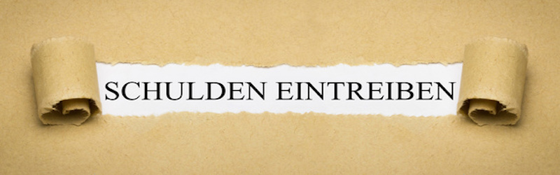 Schulden eintreiben lassen
